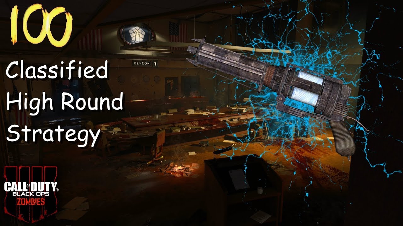 Classified High Round Strategy Guide - Black Ops 4 Zombies