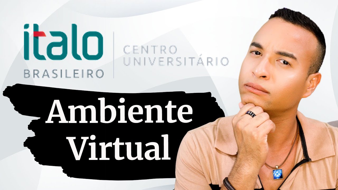 Como é o Ambiente Virtual do Centro Universitário Ítalo Brasileiro?