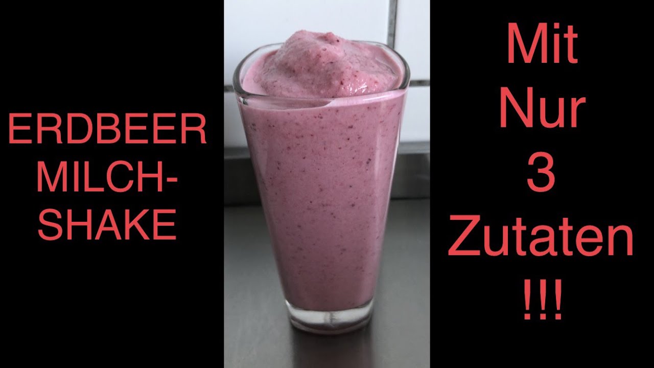 Erdbeer Milchshake selber machen ohne Eis