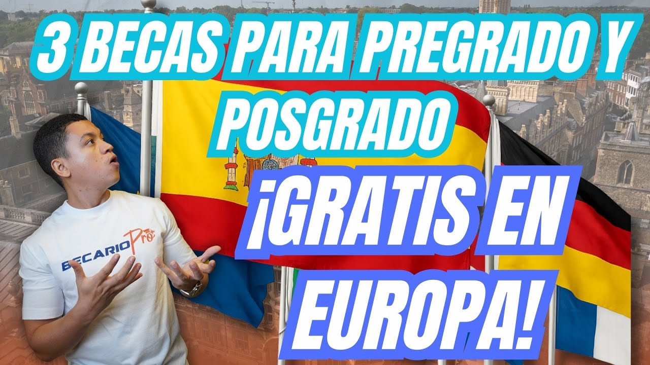 3 BECAS para PREGRADO y POSGRADO sin INGLÉS en el extranjero 2026
