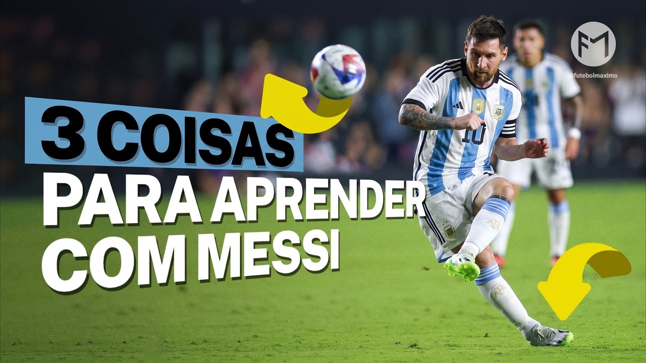O QUE MESSI ENSINA SOBRE FUTEBOL QUE NINGUÉM MAIS PODE…