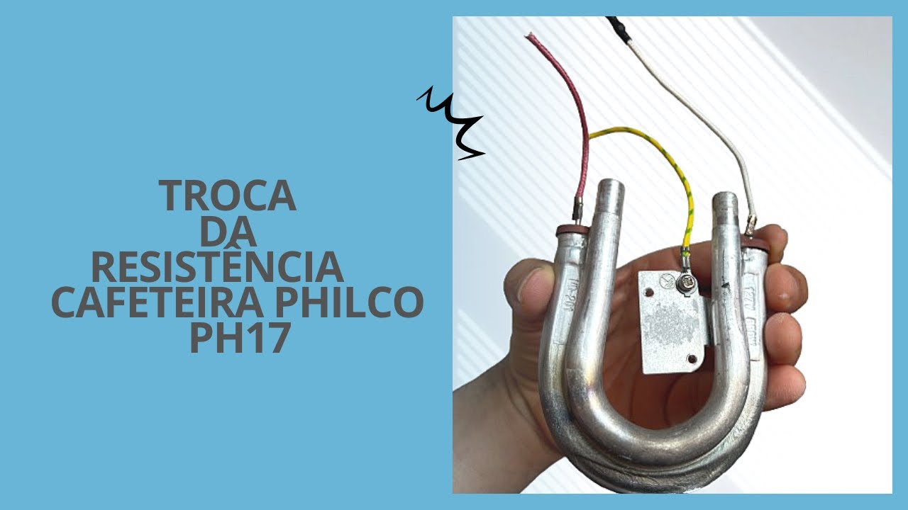 Troca da resistência cafeteira philco Ph17 