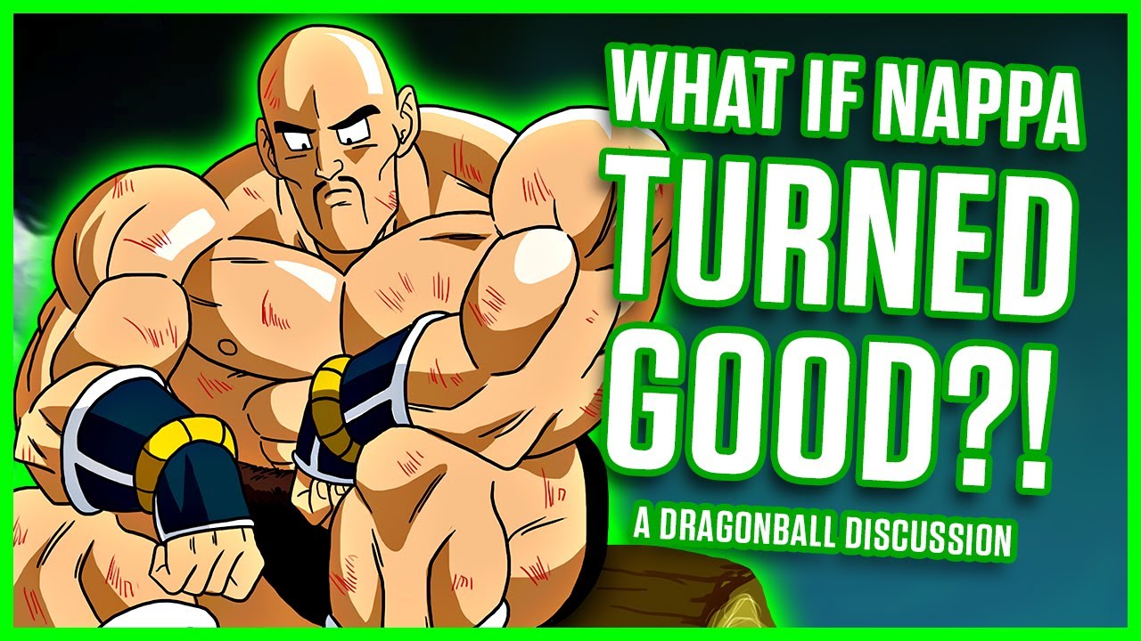 WHAT IF Nappa Turned Good?