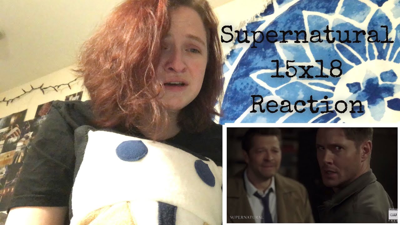 Supernatural 15x18 Reaction | 