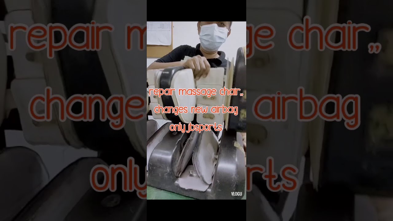repair massage chair part 3.. install new airbag & new leather aupholstery..