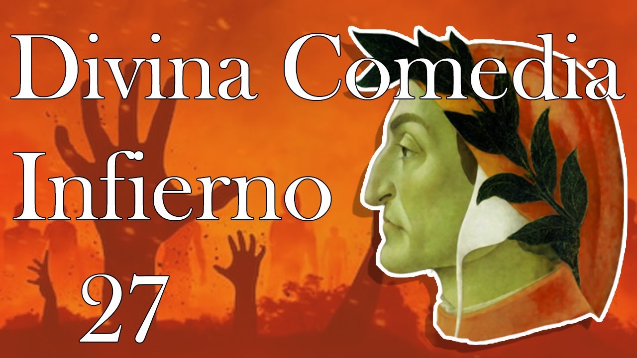 Divina Comedia \ Infierno \ Canto 27