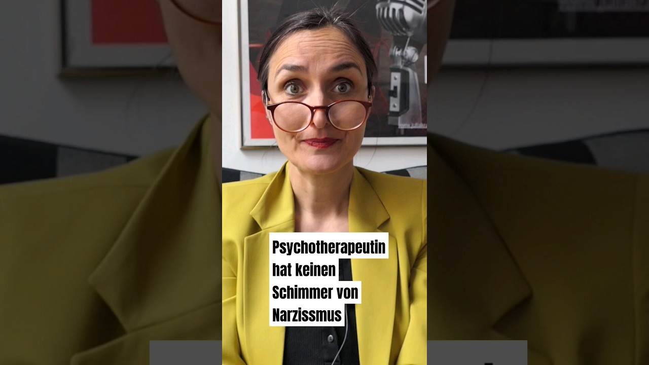 Psychotherapeutin hat keinen Schimmer von Narzissmus #narzissmus #toxischebeziehung