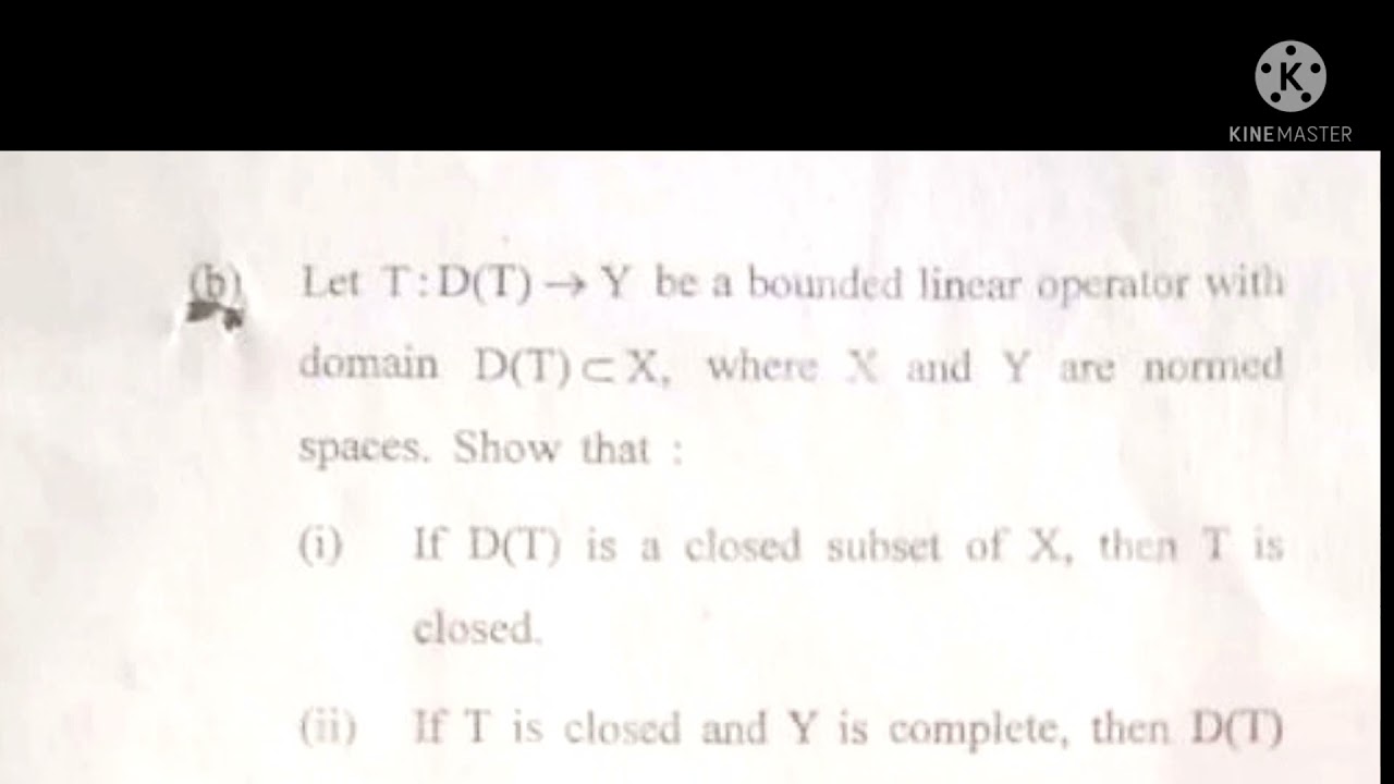 KUK Msc mathematics|| 3rd Sem question paper||Functional Analysis 2017;2018;2019