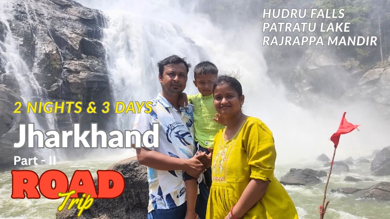 Hudru Falls & Patratu Lake | 2N 3D Jharkhand Road Trip &ndash; Part 2