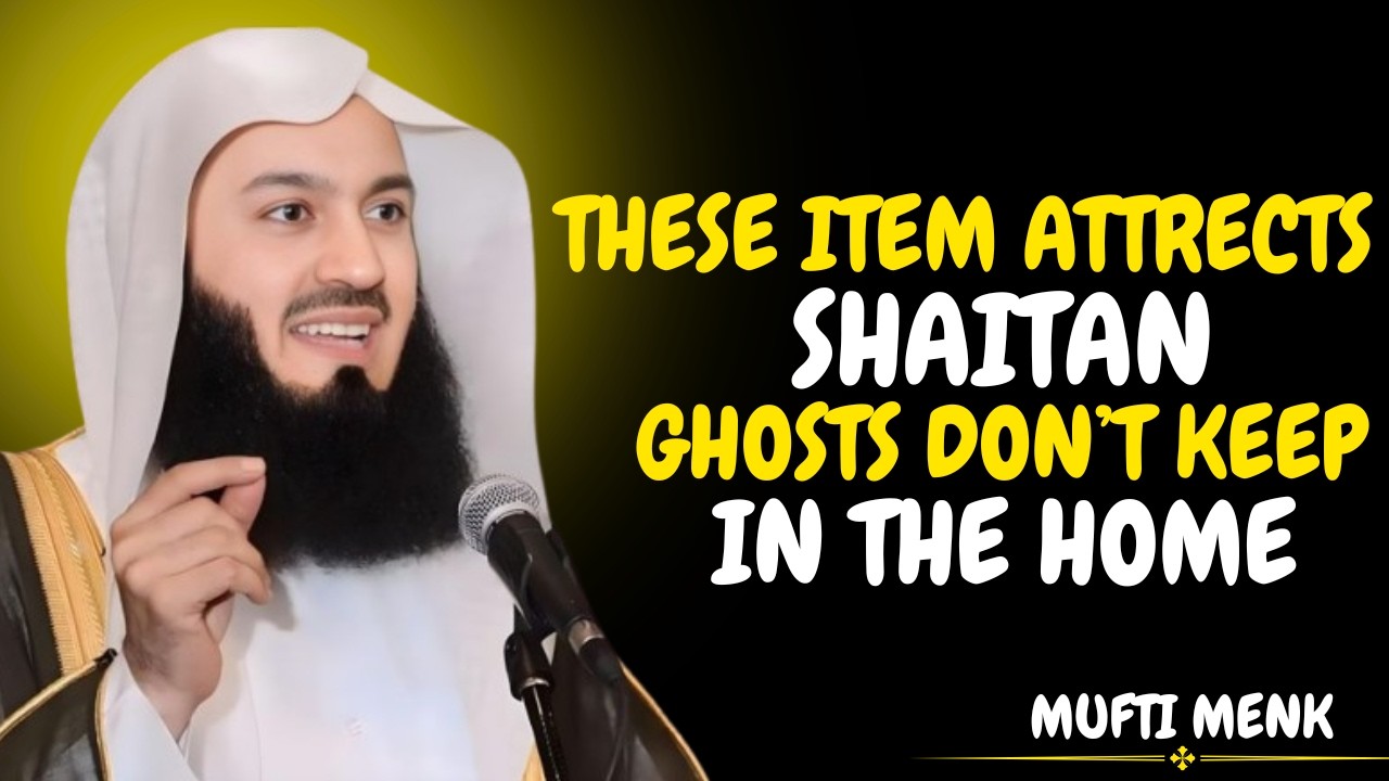 Never Keep This Item at Home — It Brings Evil | Mufti Menk Powerful Reminder