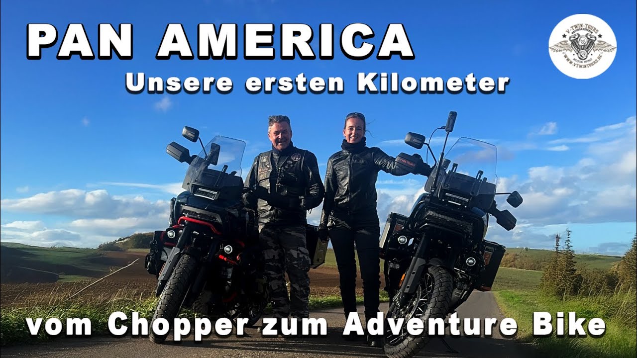👉 Pan America – Unsere ersten Kilometer | Vom Chopper zum Adventure Bike