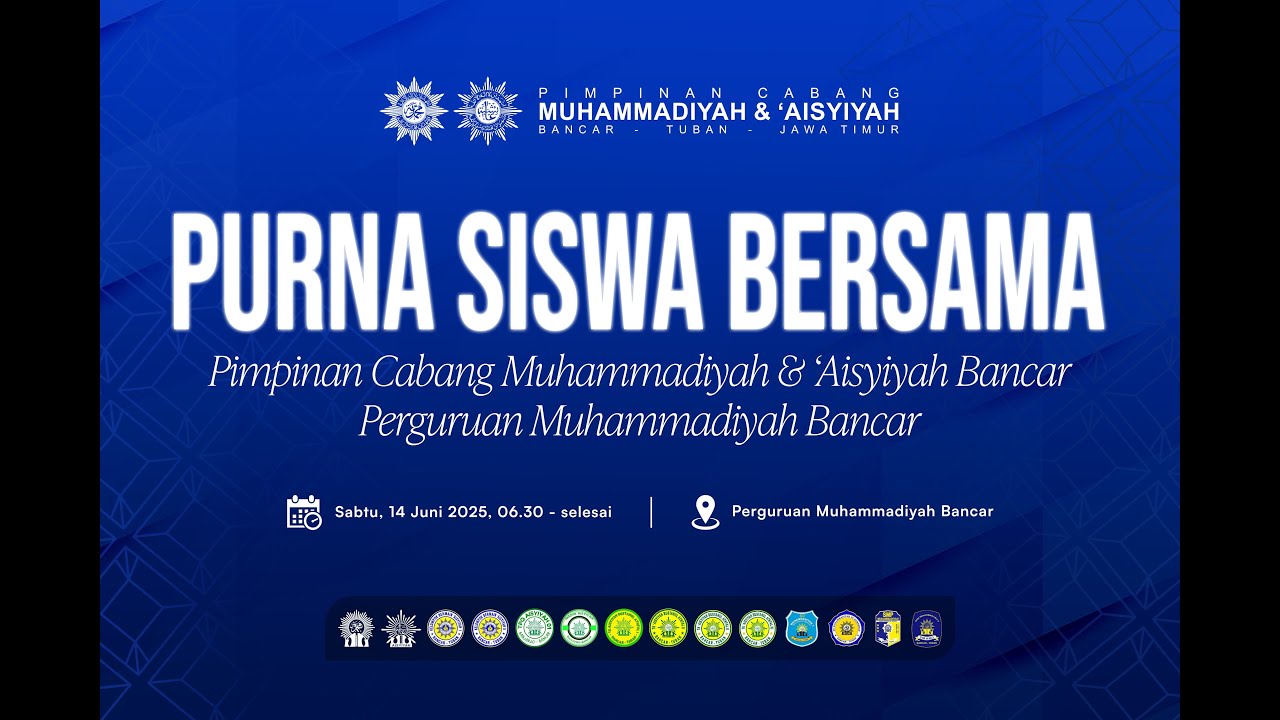 PURNA SISWA BERSAMA Pimpinan Cabang Muhammadiyah & Aisyiyah Bancar Perguruan Muhammadiyah Bancar