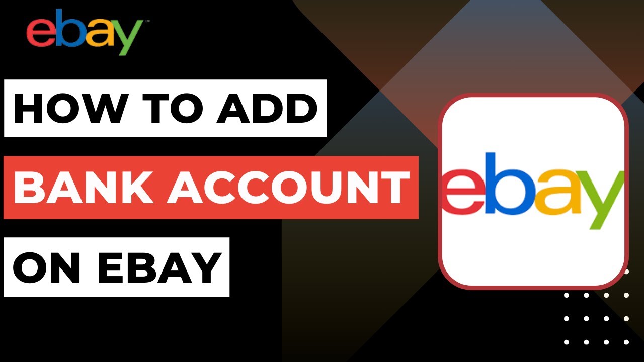 How to Add Bank Account on eBay !