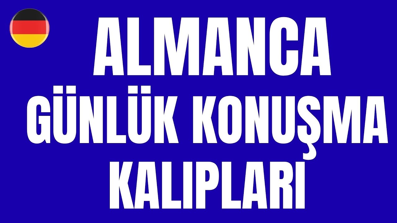 🇩🇪 TEMEL ALMANCA GÜNLÜK ALMANCA KONUŞMA KALIPLARI 💯 (A1-B1)#Almanca  #almancaöğren#almancakonuşma