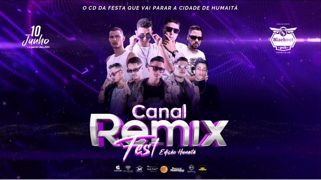 #noiadance  Canal Remix Fest 2023 (Edi&ccedil;&atilde;o Humait&aacute;) DOWNLOAD NA DESCRI&Ccedil;&Atilde;O
