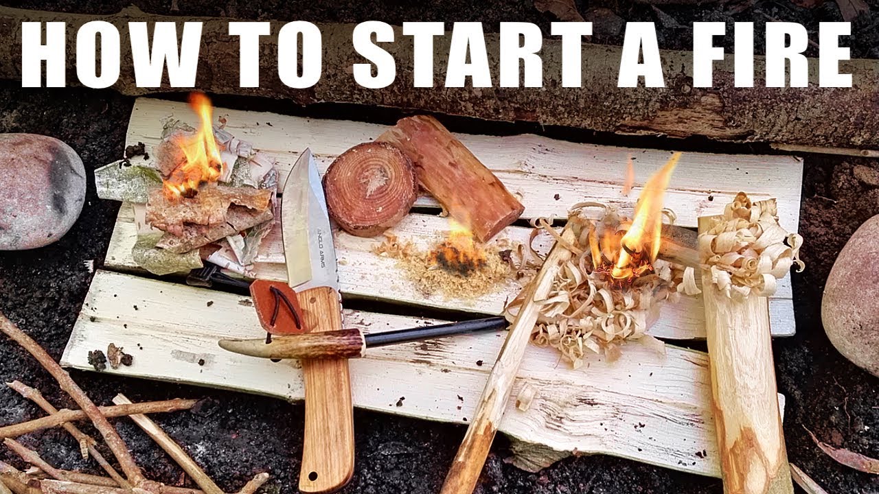 How To Start A Fire - Bushcraft Style