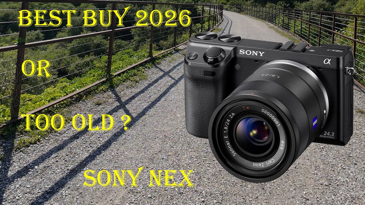 Sony NEX,  fotocamere rivoluzionarie!  Valide nel 2026 ?