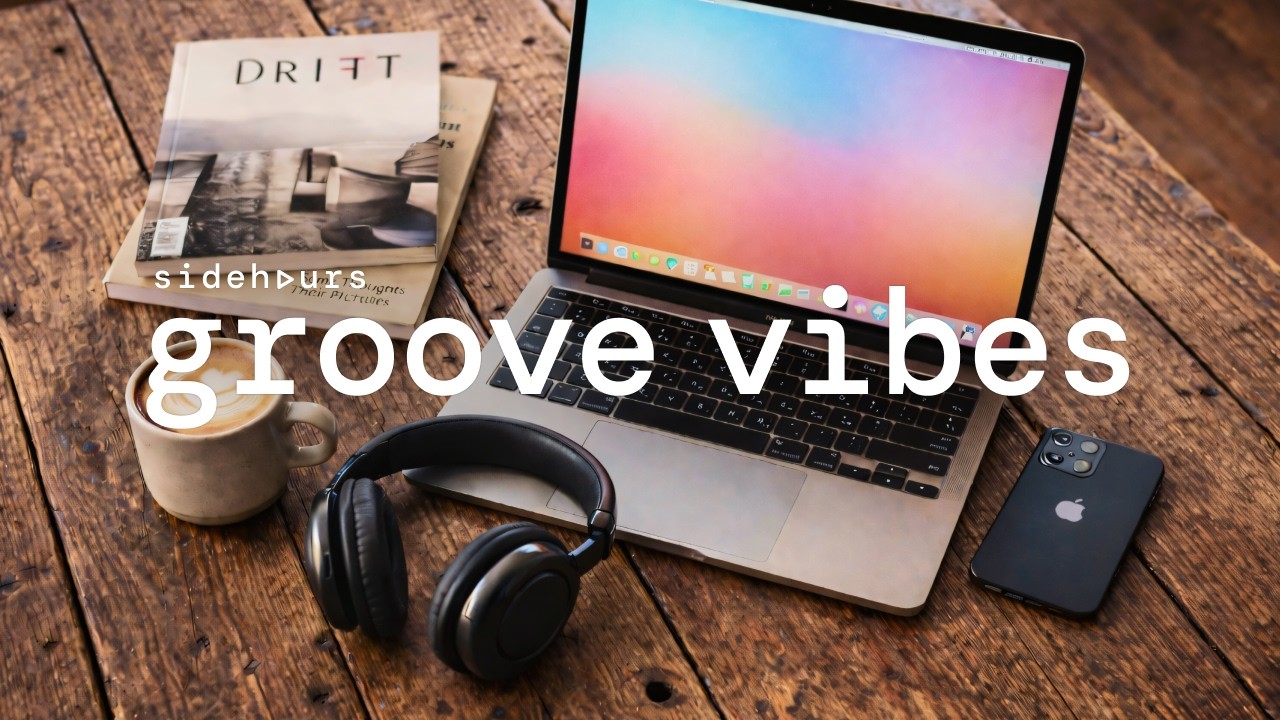 Playlist · Работай с грувом 💻ㅣChill Groove · Work · Cafe MusicㅣКафе · Поп · Плейлист