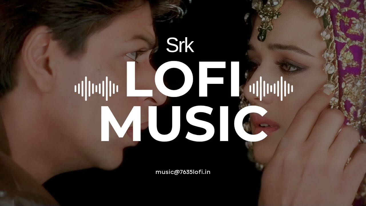 Main Yahaan Hoon । New Lofi Song । ShaRukh Khan । Lofi Mashup Music । 