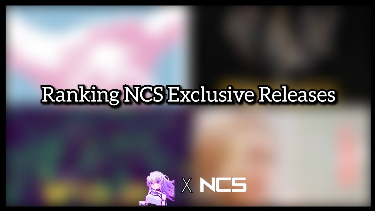 Ranking NCS Exclusive Releases