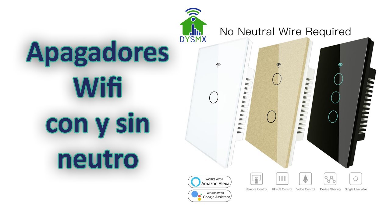 Apagador WiFi: Con Neutro vs Sin Neutro ¿Cuál es mejor? | App Smart Life