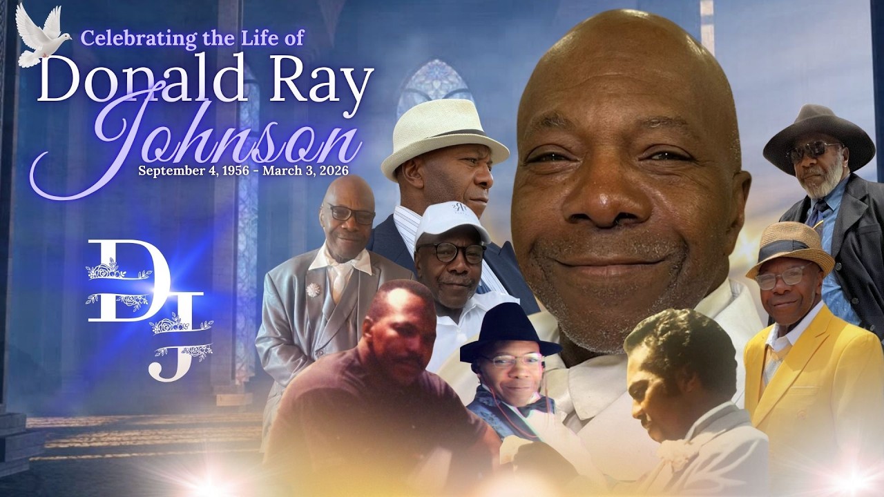 Celebrating the Life of Donald Ray Johnson