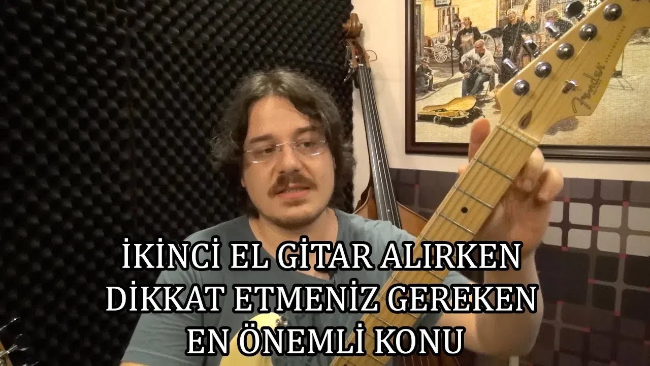 İkinci El Gitar Alırken Dikkat Etmeniz Gereken En Önemli Konu  - Vlog #4