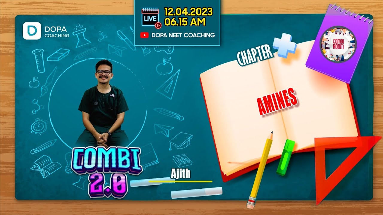 COMBI ROOM 2.0 | AMINES | AJITH | NEET CHEMISTRY | NEET 2023