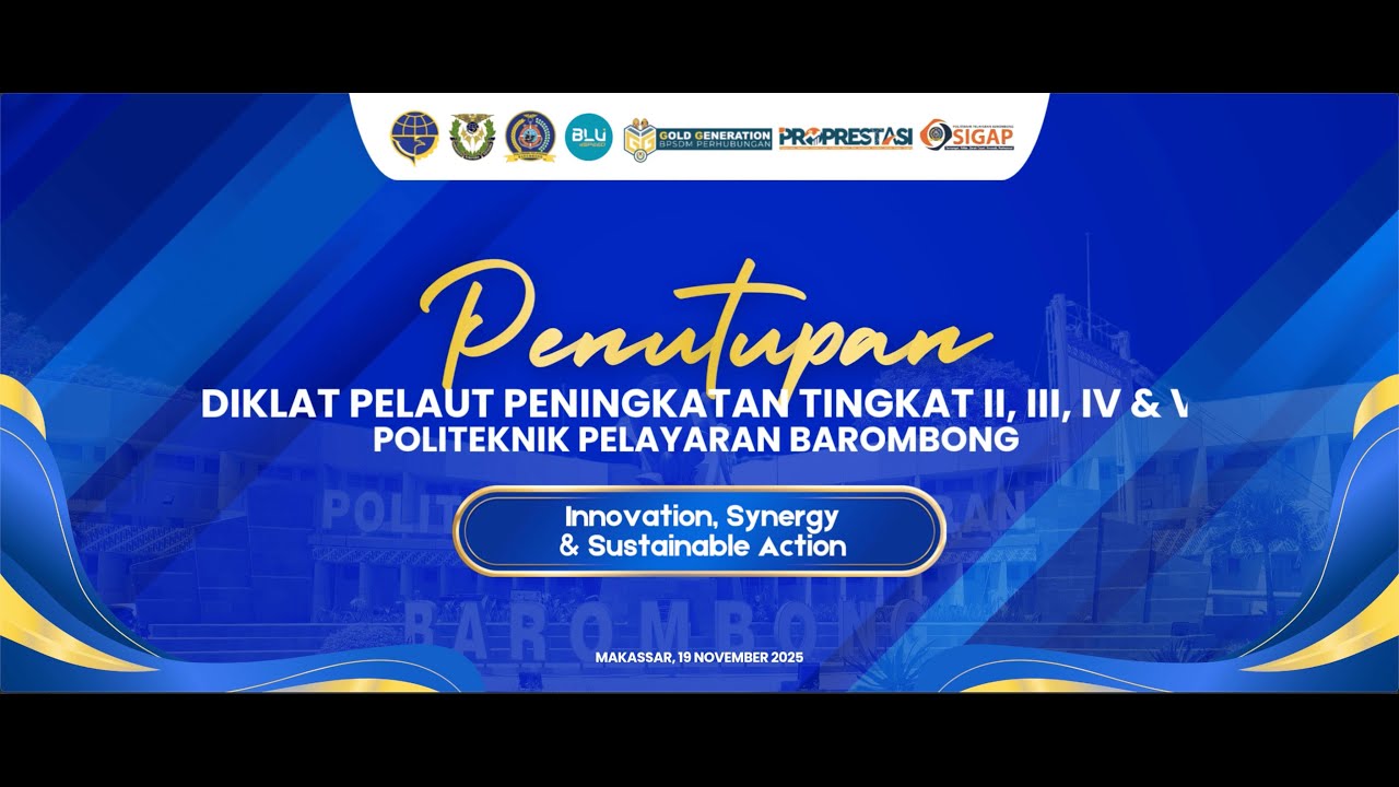 Penutupan Diklat Pelaut Peningkatan Tingkat II, III, IV & V - 19 November 2025