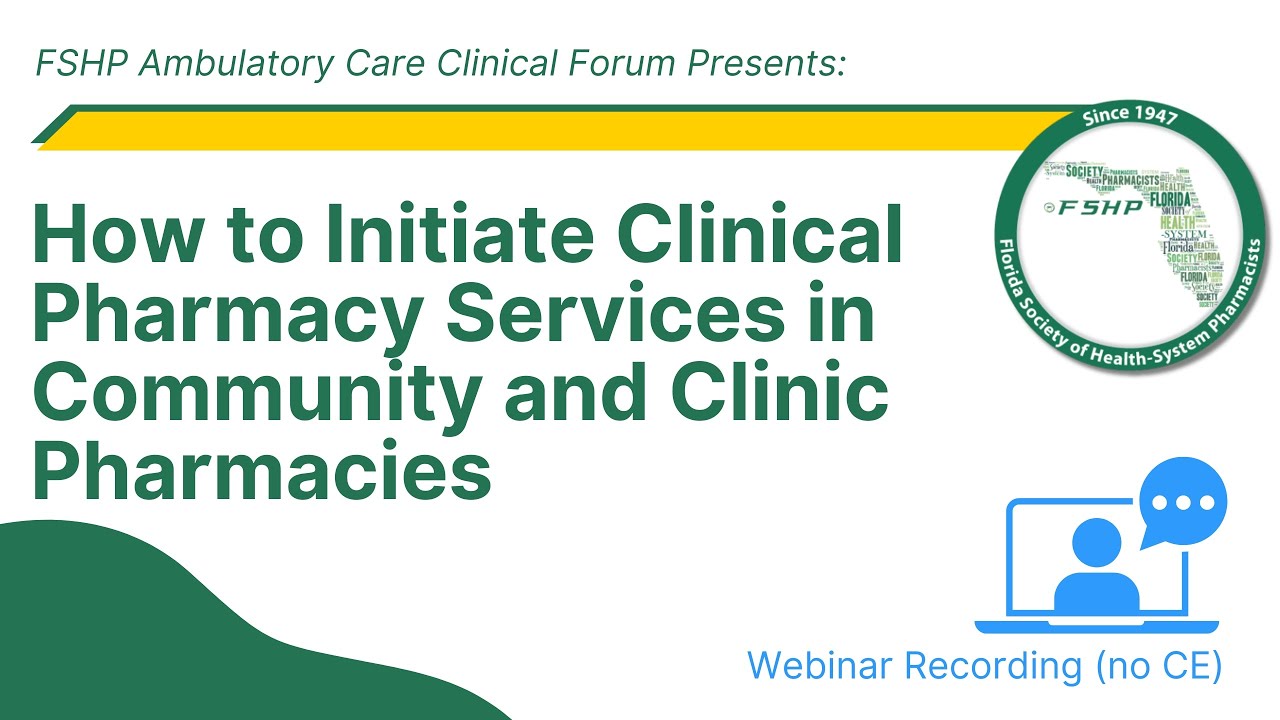 How to Initiate Clinical Pharmacy Services in Community and Clinic Pharmacies