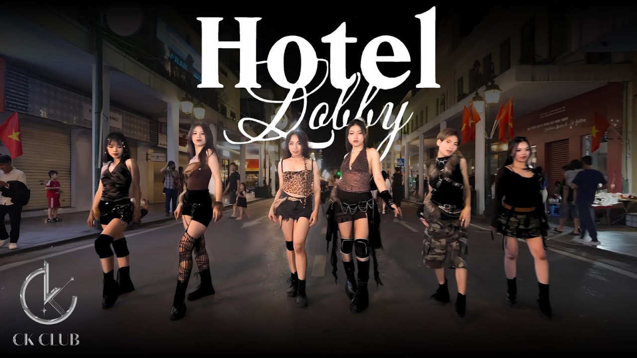 [TPOP IN PUBLIC | 1 TAKE] 'Hotel Lobby' - Tobii | FULL DANCE COVER & CHOREOGRAPHY BY CK CLUB VIETNAM