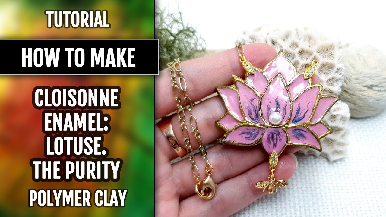 How to make: Polymer clay Cloisonne Lotus Necklace
