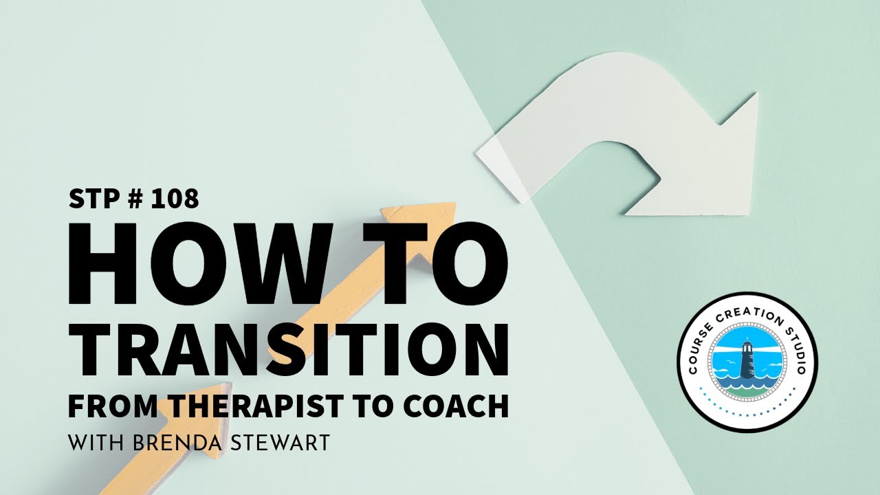 STP 108 | How to Transition from Therapist to Coach With Brenda Stewart