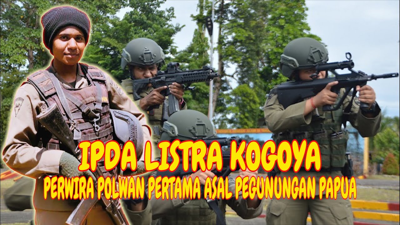 LISTRA KOGOYA PERWIRA POLWAN PERTAMA ASAL PEGUNUNGAN PAPUA