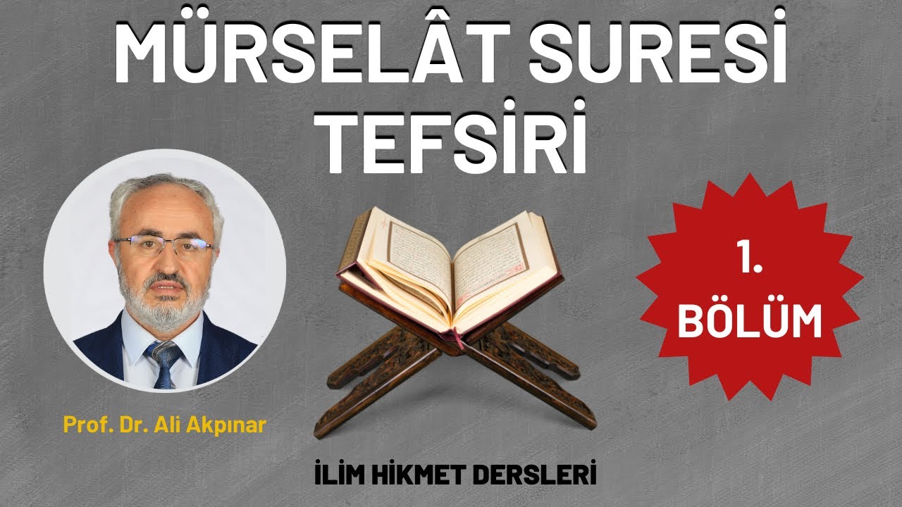 Murselat Suresi Tefsiri