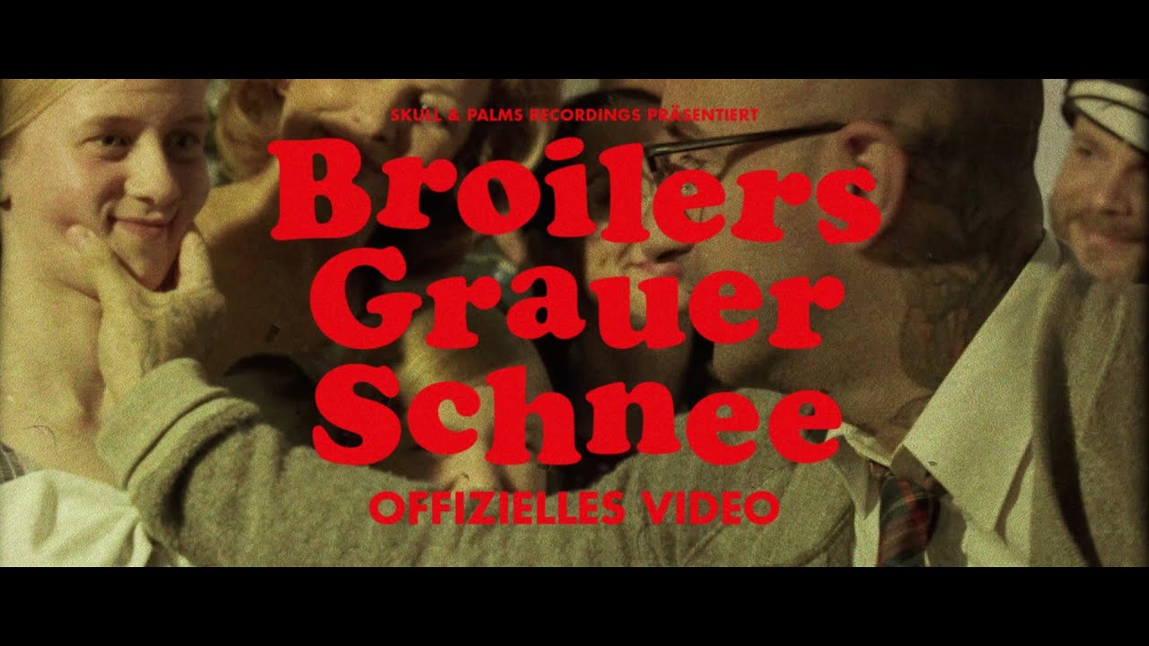 Broilers - &raquo;Grauer Schnee&laquo; (Offizielles Musikvideo)