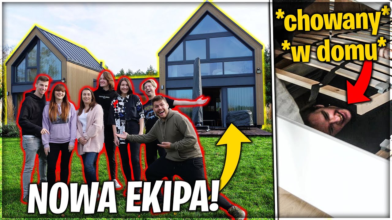 CHOWANY W NOWYM DOMU! *założyliśmy EKIPĘ!?*