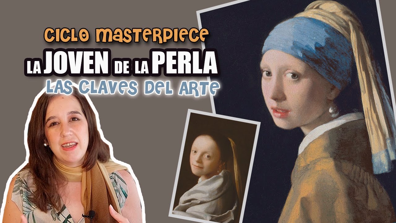 la JOYA 💎 del ARTE |DESCUBRE las 5 CLAVES de la JOVEN de la PERLA