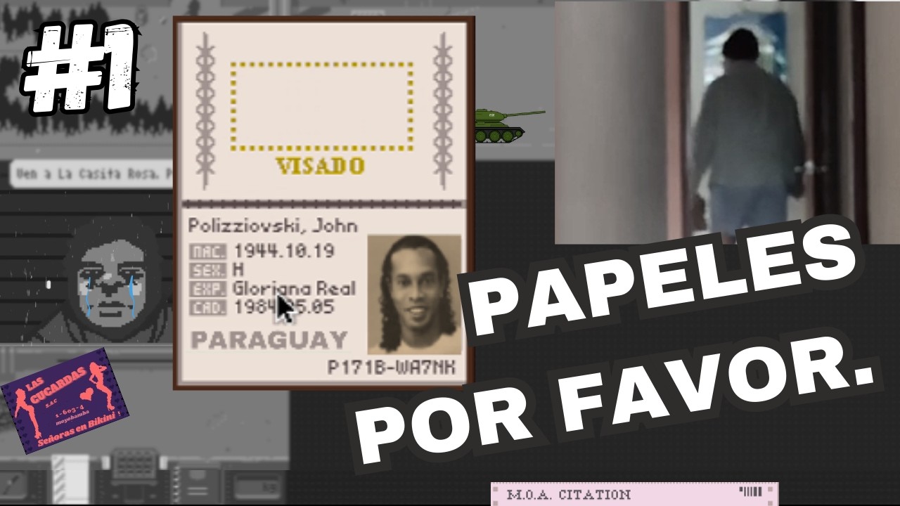 ¿RONALDINHO? ¿MCLOVIN? 🤨📑- PAPERS PLEASE ( parte 1) | BARNEYDINOSAURO
