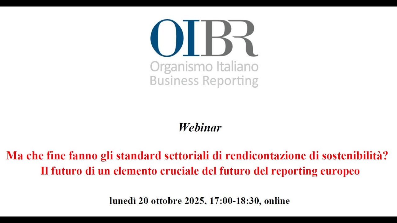 Ma che fine fanno gli standard settoriali di rendicontazione di sostenibilit&agrave;? 20/10/2025