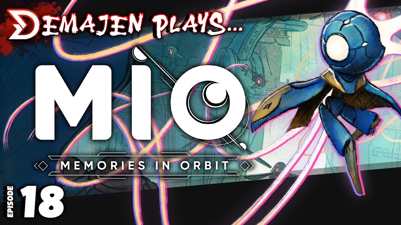 The Pit & The End — MIO: Memories in Orbit 【EP18】