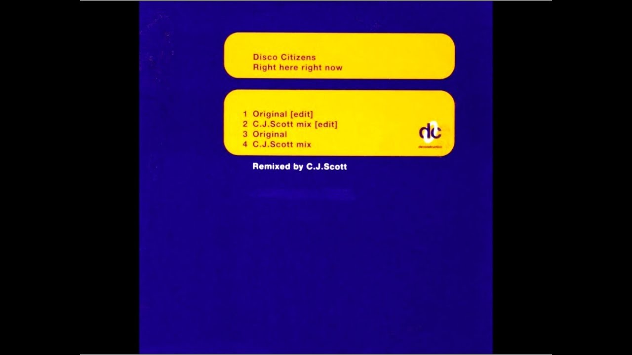 Disco Citizens - Right Here Right Now (C.J. Scott mix [edit])[HD]