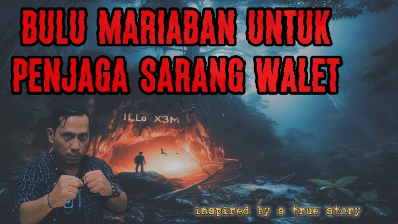 Bulu Mariaban Untuk Penjaga Sarang Walet