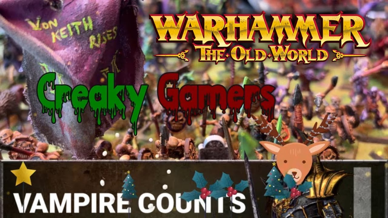 Отчет о битве в Warhammer the Old World. Вампиры против орков и гоблинов. Веселого Рождества!