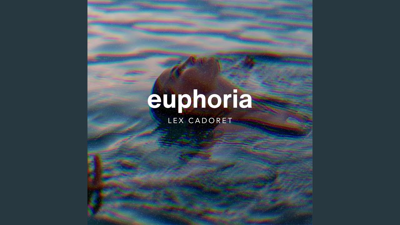 Euphoria