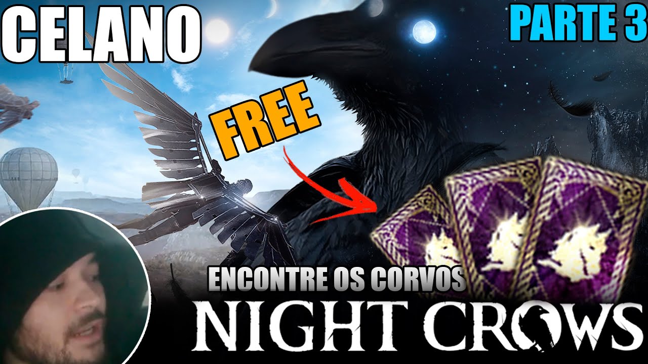 Night Crows - Encontre os corvos - CELANO