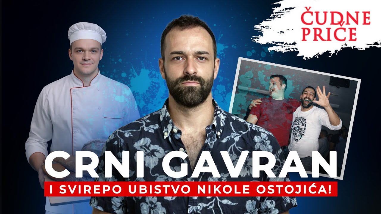 ČUDNE PRIČE 127 - CRNI GAVRAN i svirepo ubistvo Nikole Ostojića‼️