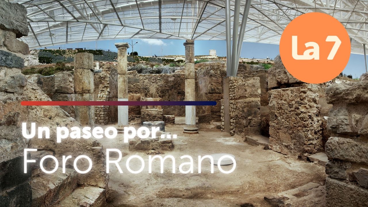 Un paseo por... Foro Romano de Cartagena | La 7