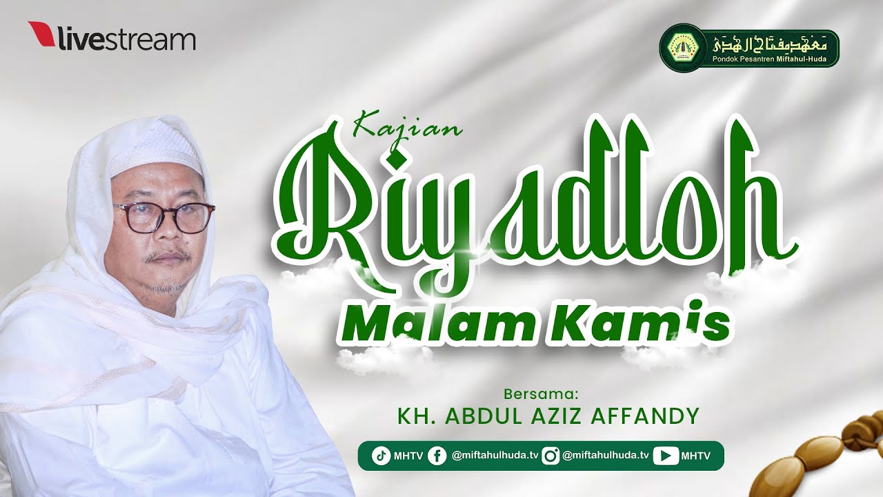 🔴 LIVE | Riyadloh Malam Kamis - KH. Abdul Aziz Affandy