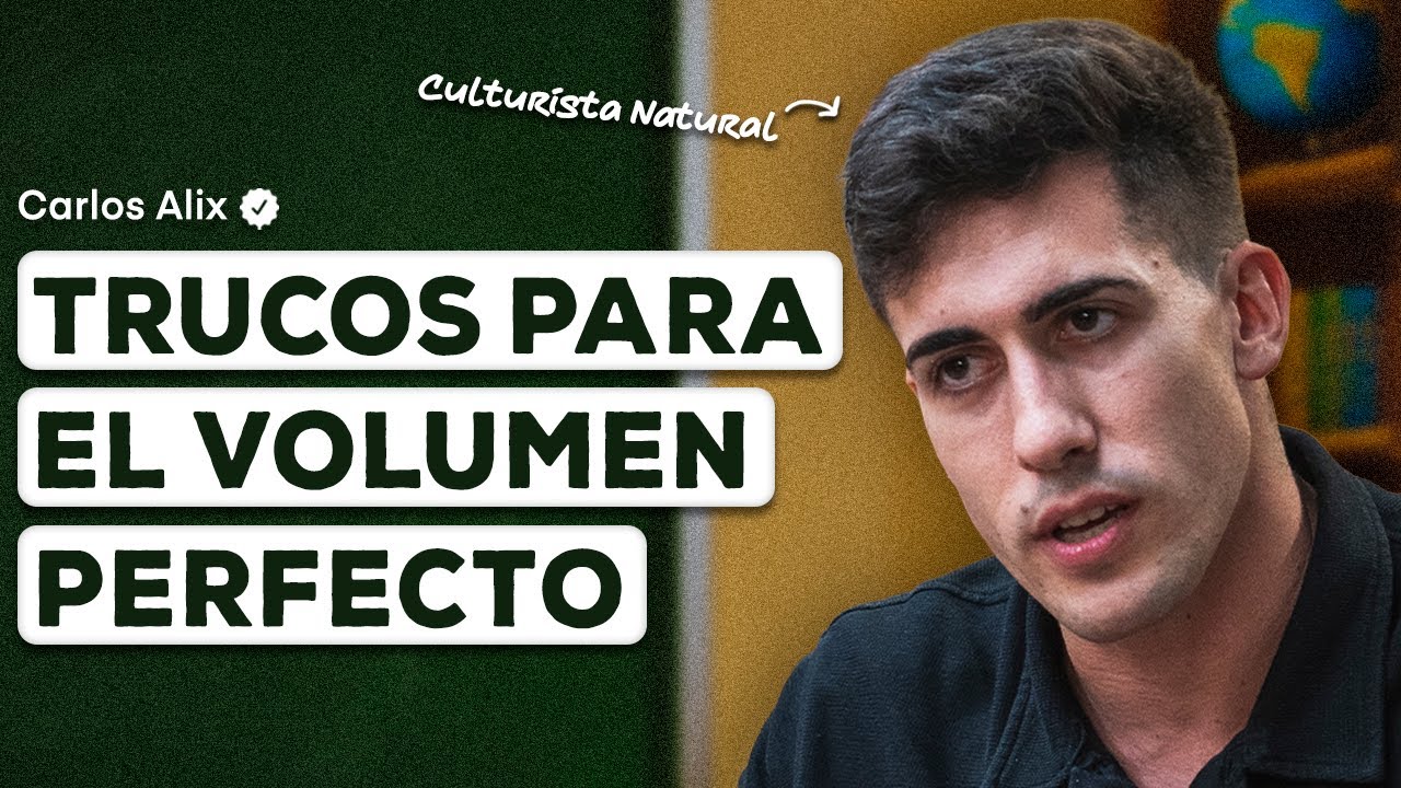 Científico Culturista: Ganar Músculo, Volumen Definitivo y Rutina Perfecta con Dr. Carlos Alix